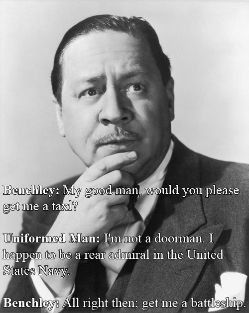 Robert Benchley vs A Man In Uniform